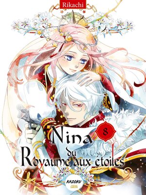 cover image of Nina du Royaume aux Étoiles--tome 8